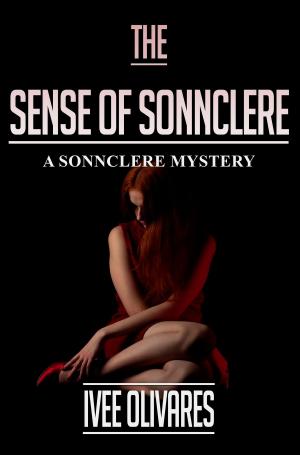 bigCover of the book The Sense of Sonnclere by 