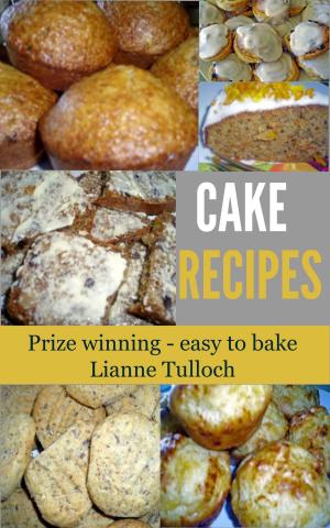 Book cover of Cake Recipes ( Prize winning cake recipes)