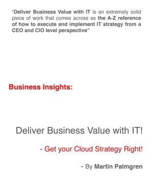 Book cover of Business Insights: Deliver Business Value with IT! - Get your Cloud Strategy Right!