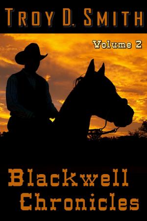 bigCover of the book Blackwell Chronicles Volume 2 by 