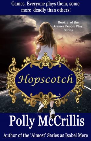 Cover of the book Hopscotch by Jeanne van Arsdall