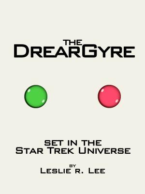 Cover of the book The DrearGyre by Roger Lawrence, Roger Lawrence