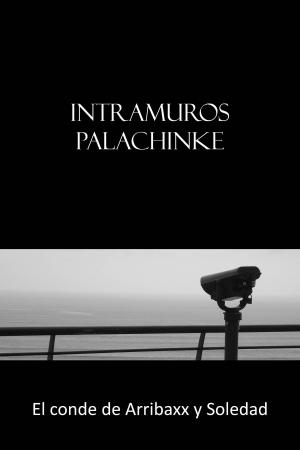 Cover of the book Intramuros Palachinke by Кацярына Массэ