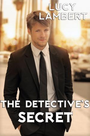 Cover of the book The Detective's Secret by Bonnie Sandera