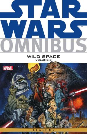 Cover of the book Star Wars Omnibus Wild Space Vol. 2 by David Michelinie