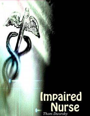 Cover of the book Impaired Nurse by Tiffany Davis