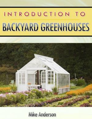 Book cover of Introduction to Backyard Greenhouses