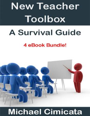 Cover of the book New Teacher Toolbox: A Survival Guide (4 eBook Bundle) by Dave Armstrong