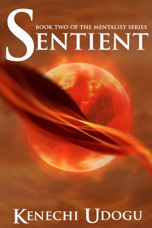 Cover of Sentient (Book Two of The Mentalist Series)