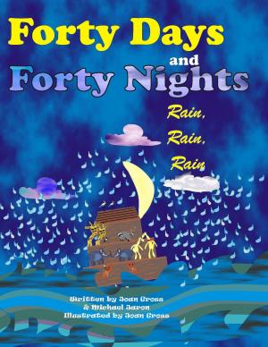 bigCover of the book Forty Days and Forty Nights, Rain, rain, Rain by 