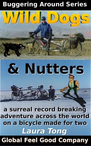 Cover of the book Wild Dogs and Nutters by Norm Schriever