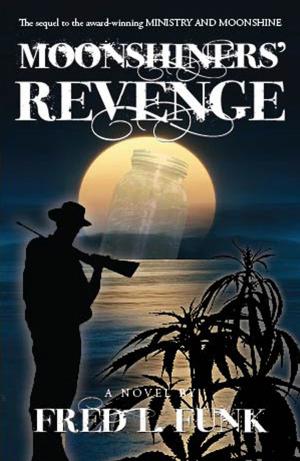 Cover of the book Moonshiner's Revenge by Rick de Valavergny