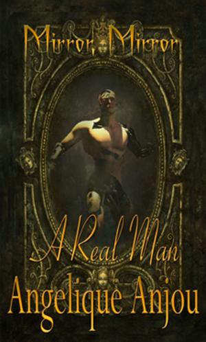 bigCover of the book Real Man, A; Mirror, Mirror by 