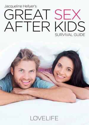 Cover of the book Great Sex After Kids Survival Guide by Kris Deva North