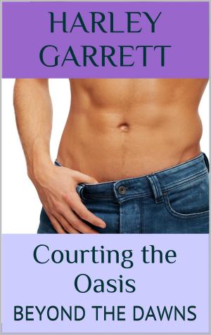 Cover of the book Courting The Oasis by Johnnie K Guerro