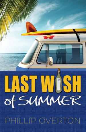 Cover of the book Last Wish of Summer by Julianne T. Grey
