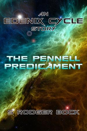 Cover of the book The Pennell Predicament: An Edenix Cycle Story by E. J. Squires