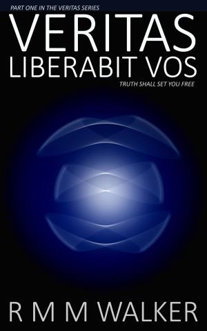 Book cover of Veritas Liberabit Vos: Part One
