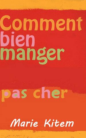Cover of Bien manger pas cher