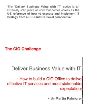 Cover of the book The CIO Challenge: Deliver Business Value with IT! – How to build a CIO Office to deliver effective IT services and meet stakeholder expectations by Martin Palmgren