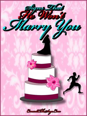Book cover of Signs That He Won't Marry You
