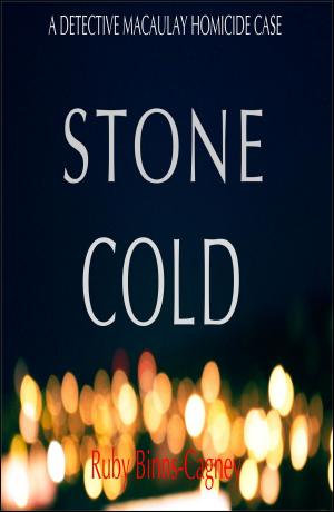 Cover of the book Stone Cold by Ruby Binns-Cagney