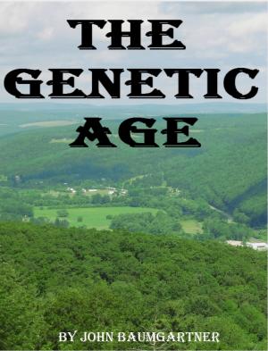 Cover of the book The Genetic Age by Mick Sylvestre
