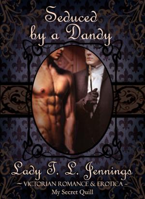 Book cover of Seduced by a Dandy