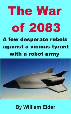 Cover of the book The War of 2083 by David Rogers