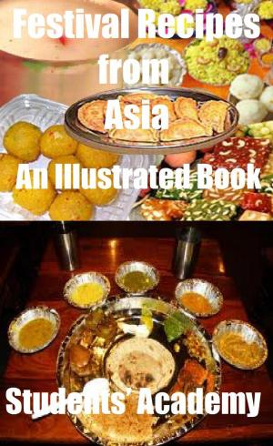 bigCover of the book Festival Recipes from Asia: An Illustrated Book by 