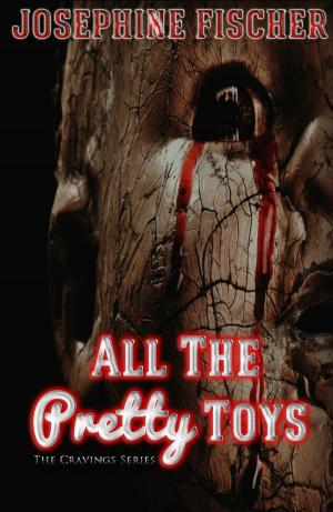 Cover of the book All the Pretty Toys by William Butler