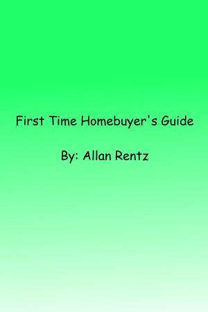 Cover of the book First Time Homebuyer's Guide by Ilyce R. Glink