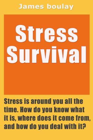 Cover of the book Stress Survival by Roscoe Douglas