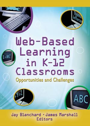 Book cover of Web-Based Learning in K-12 Classrooms