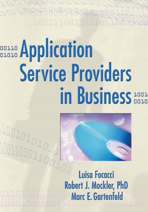 Cover of the book Application Service Providers in Business by Keith Norris, John Vaizey