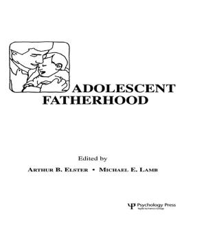 Cover of the book Adolescent Fatherhood by 