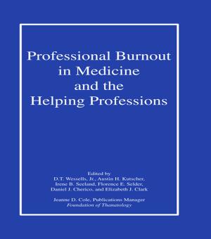 Cover of the book Professional Burnout in Medicine and the Helping Professions by Andrew Brennan