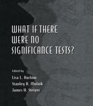 Cover of the book What If There Were No Significance Tests? by David Olson, Candyce Smith Russell, Douglas H Sprenkle