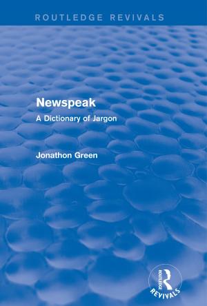 Cover of the book Newspeak (Routledge Revivals) by Martin Stanton