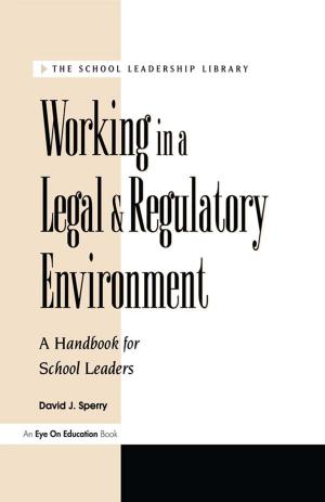 Book cover of Working in a Legal & Regulatory Environment