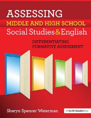 Cover of the book Assessing Middle and High School Social Studies & English by Bairbre Redmond