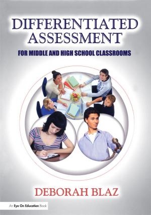 Cover of the book Differentiated Assessment for Middle and High School Classrooms by Hans J Schnoll