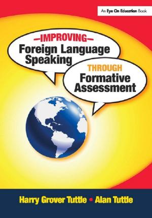 Cover of the book Improving Foreign Language Speaking through Formative Assessment by Ian Welsh