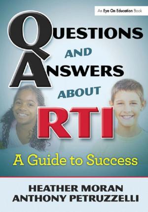 Cover of the book Questions & Answers About RTI by Anthony Thwaite
