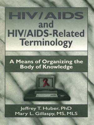 Cover of the book HIV/AIDS and HIV/AIDS-Related Terminology by M. C. Bradbrook
