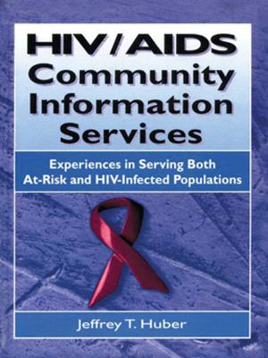 Cover of the book HIV/AIDS Community Information Services by W.E. Marsden