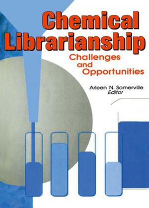 Cover of the book Chemical Librarianship by Allison Williams