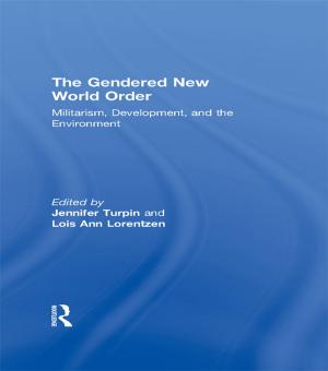 Cover of the book The Gendered New World Order by Schuyler W. Huck