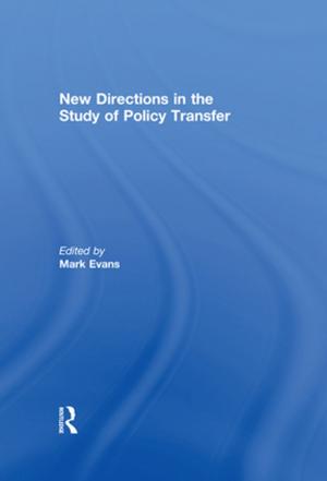 Cover of the book New Directions in the Study of Policy Transfer by Michael Bloor, Neil McKeganey, Dick Fonkert