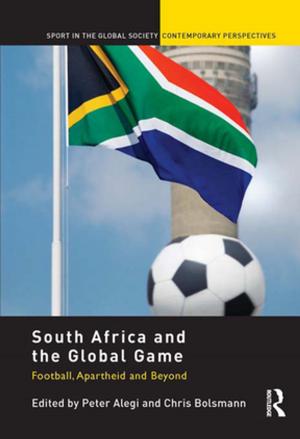 Cover of the book South Africa and the Global Game by Sonia Ryang